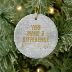 You Make A Difference  Ceramic Tree Decoration