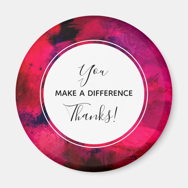 You Make a Difference Dark Red and Purple Abstract Magnet (Front)