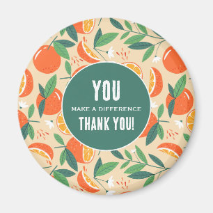 You make a Difference Orange Citrus Fruit Magnet
