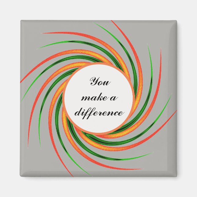 You Make Difference Colourful Swirls Encouragement Magnet (Front)