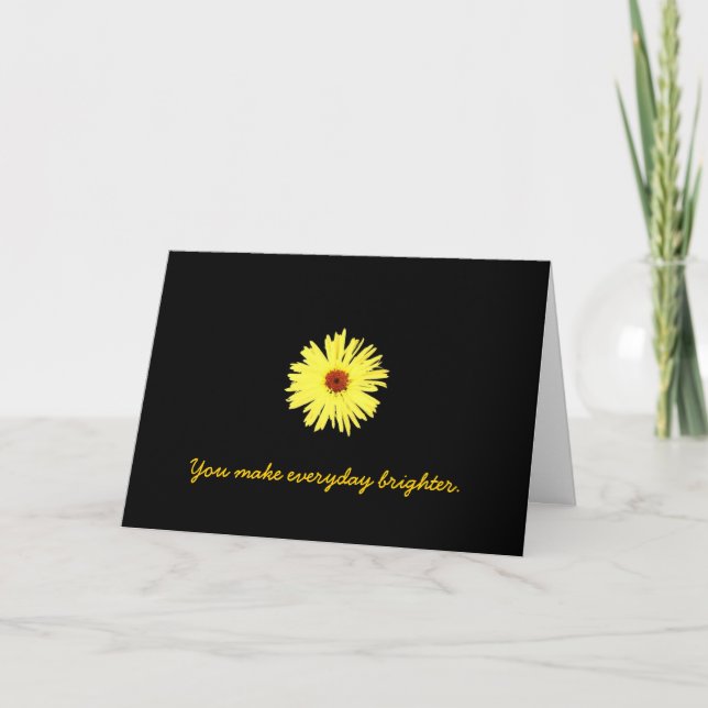 You make everyday brighter. thank you card (Front)