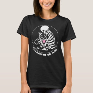 You Make Me Feel Alive Skeleton Hugs Pitbull Skele T-Shirt