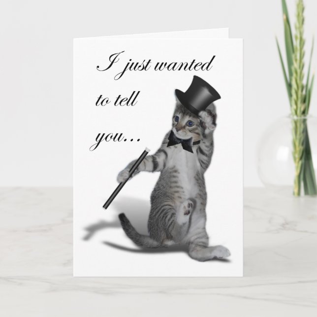 You make me feel like Dancing! Tap Dancing Cat Card (Front)