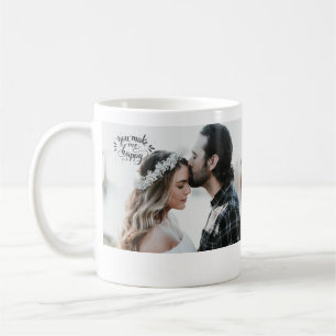 You Make Me Happy Coffee Mug