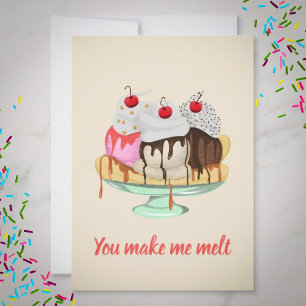 You make me melt ice cream Valentine Holiday Card