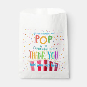 you make me pop thanks popcorn volunteer favour bags