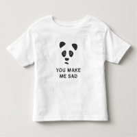 You make me sad. Sad panda.