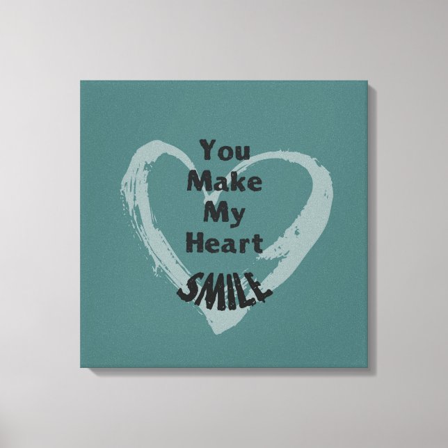 You Make Me Smile Canvas Print (Front)