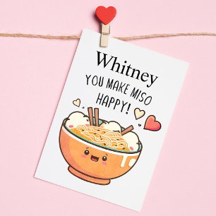 You Make Miso Happy Ramen Valentine Holiday Card