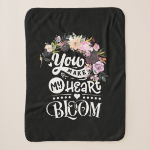 You Make My Heart Bloom Sherpa Blanket