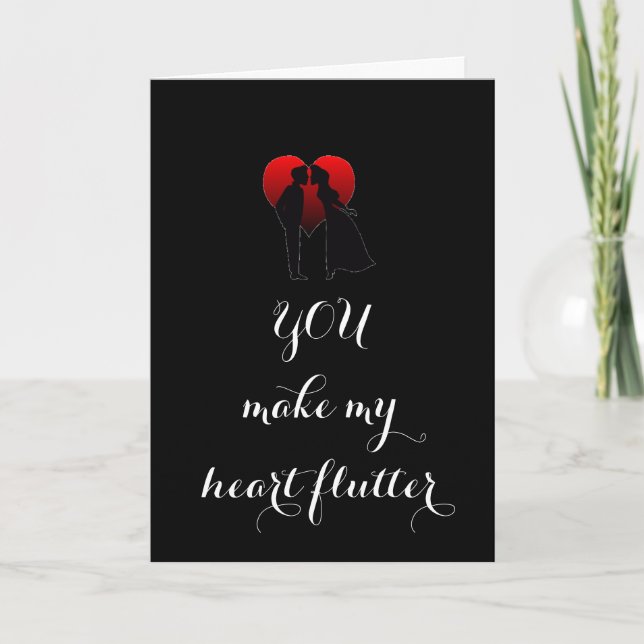 YOU MAKE MY HEART FLUTTER=LOVE CARD FOR YOU (Front)