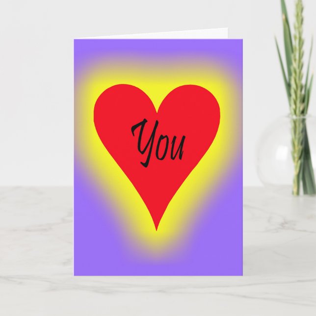 You Make My Heart Glow Greeting Card (Front)