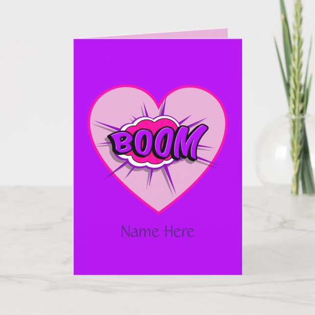 You make my Heart go BOOM Valentine Card (Front)