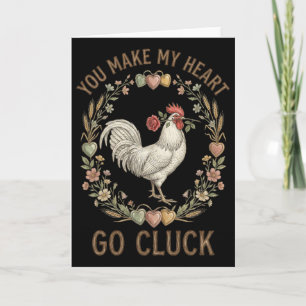 You Make My Heart Go Cluck Funny Chicken Valentine Card