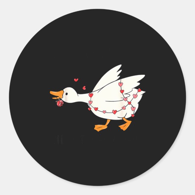 You Make My Heart Go Honk Funny Goose Valentine  Classic Round Sticker (Front)