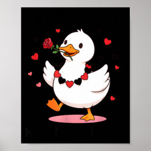 You Make My Heart Go Honk Funny Goose Valentine’s  Poster