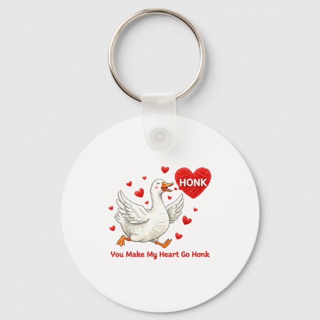 You Make My Heart Go Honk Funny Goose Valentine Sa Key Ring (Front)