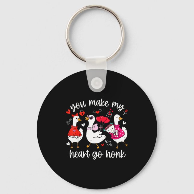 You Make My Heart Go Honk Funny Silly Valentine Go Key Ring (Front)
