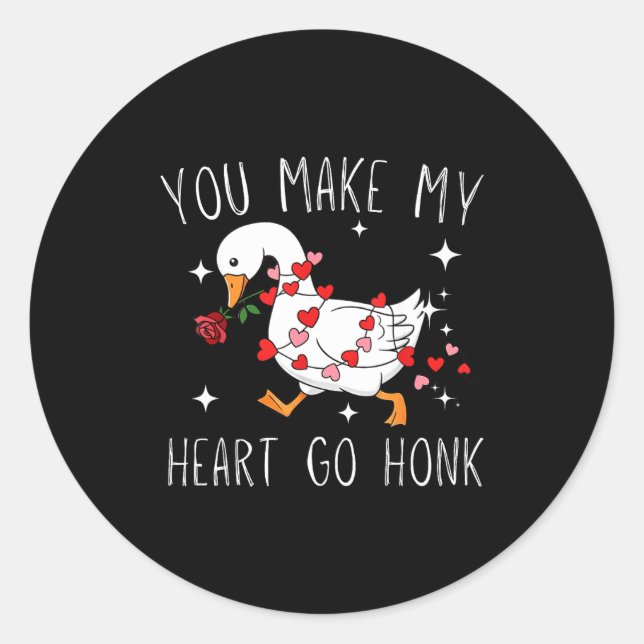 You Make My Heart Go Honk Valentine Goose  Classic Round Sticker (Front)