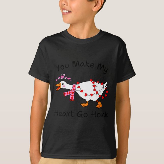 You Make My Heart Go Honk Valentine Goose Heart Si T-Shirt (Front)
