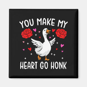 You Make My Heart Go Honk Valentine Goose  Magnet