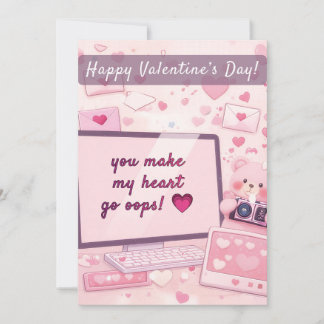 you make my heart go oops! 💗 Valentine's Card
