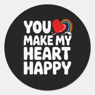 You Make My Heart Happy Kids For Children  Classic Round Sticker