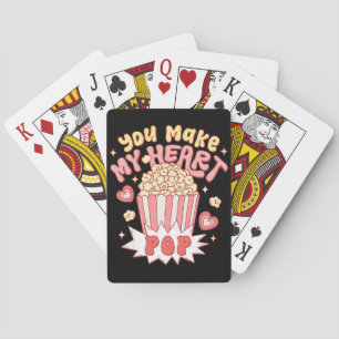 You Make My Heart Pop Funny Valentine's Day Playing Cards