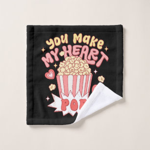 You Make My Heart Pop Funny Valentine's Day Wash Cloth