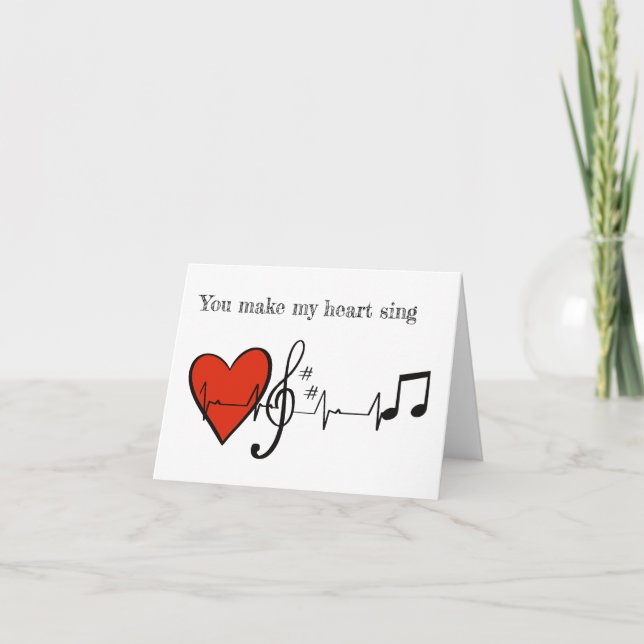 You Make My Heart Sing - Love / Anniversary Card (Front)