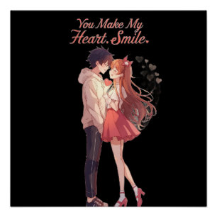 You Make My Heart Smile Anime Couple T-Shirt Poster