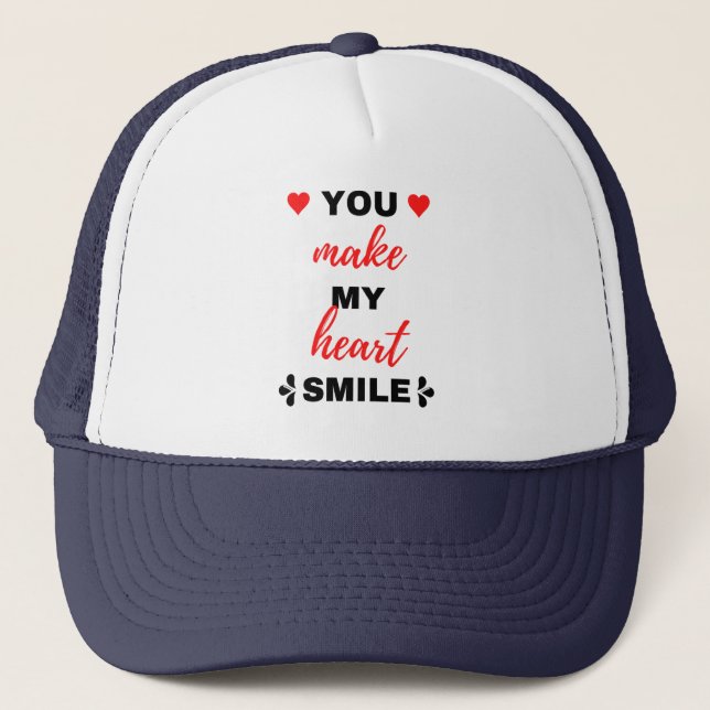 You Make My Heart Smile Black Trucker Hat (Front)