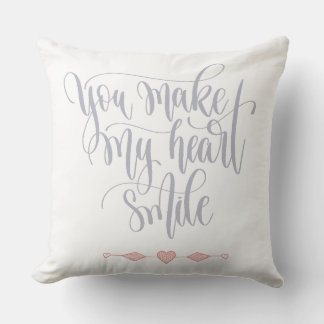 You make my heart smile  cushion