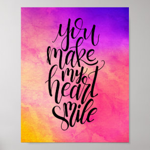 You Make My Heart Smile Poster