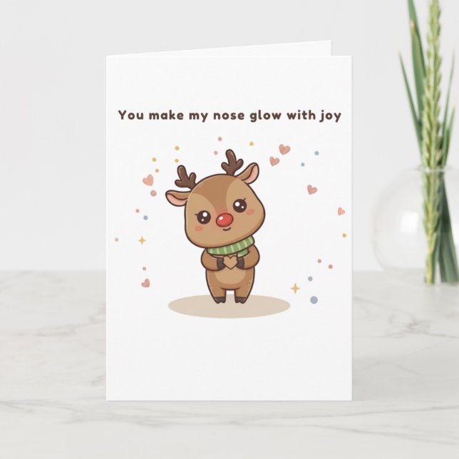 You Make My Nose Glow With Joy Cute Puchi Dōshi  Card (Front)