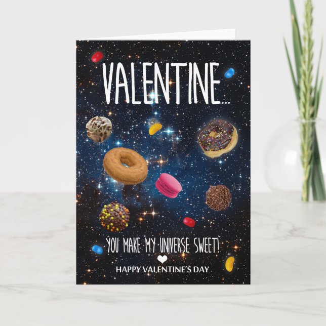 You make my universe sweet Valentine's Day Holiday Card (Front)