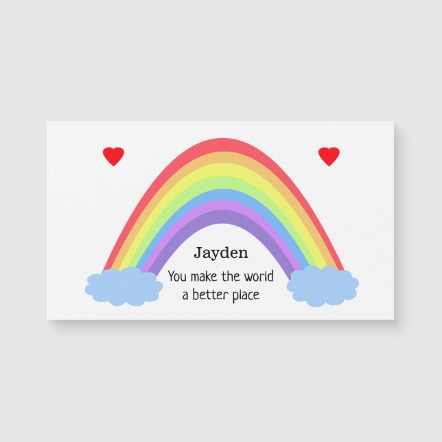 You make the world a better place, rainbow, named (Front)