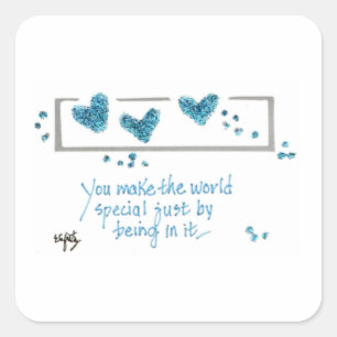 "You Make the World Special" saying hearts sketch Square Sticker