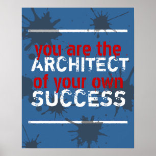 You Make Your Own Success Poster