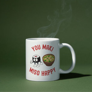 You Maki Miso Happy – Cute Sushi & Miso Soup Pun Coffee Mug
