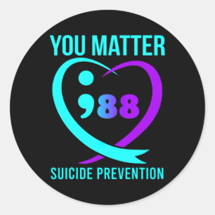 You Matter 988 Suicide Prevention Awareness  Classic Round Sticker