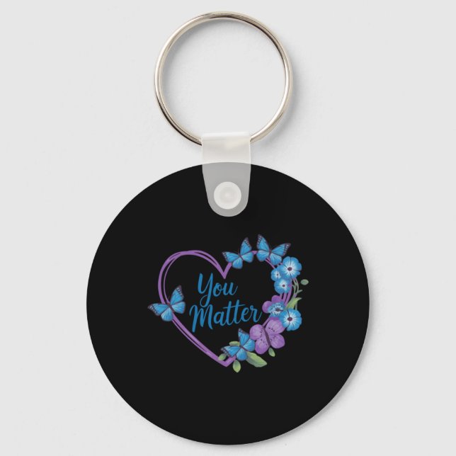 You Matter Heart Prevention Awareness Design Key Ring (Front)