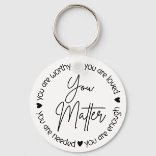 You Matter – Mental Health Affirmation Key Ring