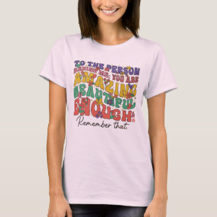 You Matter, Mental Health, Social Worke , Therapy  T-Shirt
