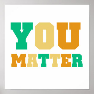You Matter Poster