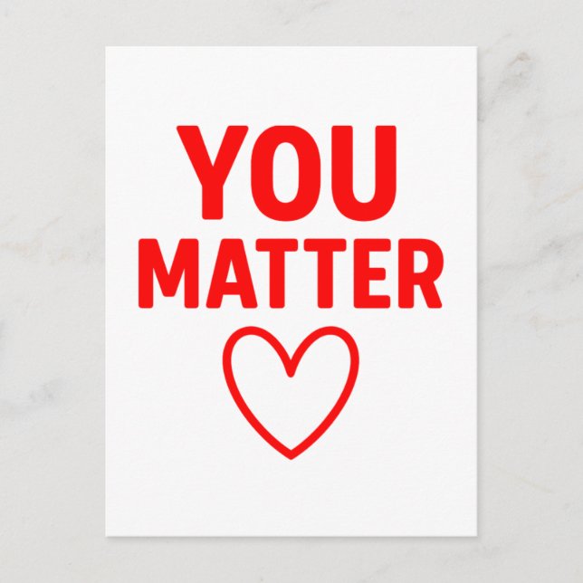 You Matter” Red Heart Positivity Postcard (Front)