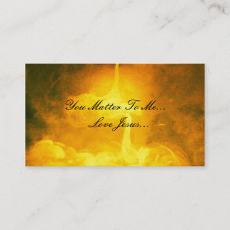 You matter to Me,Love Jesus Business Card