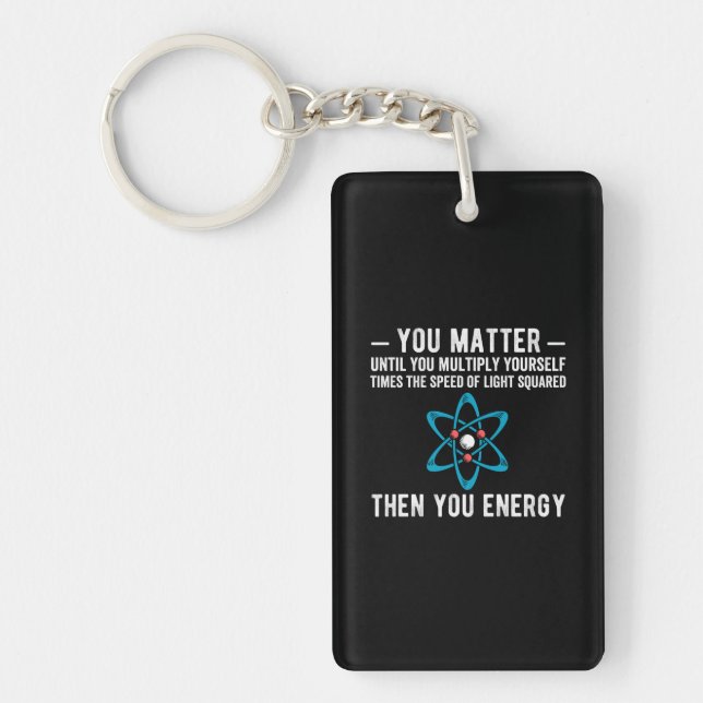 you matter until you multiply yourself times butto key ring (Front)