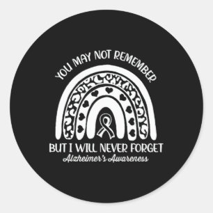 You May Not Remember Heimerheimer's Awareness Mont Classic Round Sticker