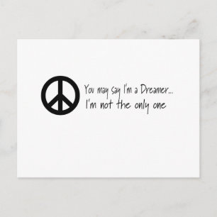 You May Say I'm a Dreamer Postcard